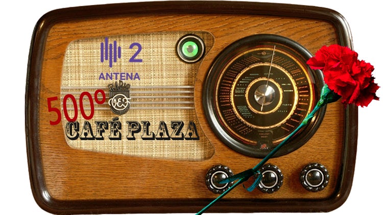 500º Café Plaza | 47 anos do 25 Abril | 9h00