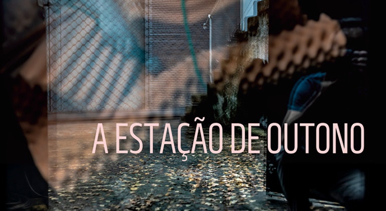 Imagem de A Estação de Outono | 27 Março | 14h00