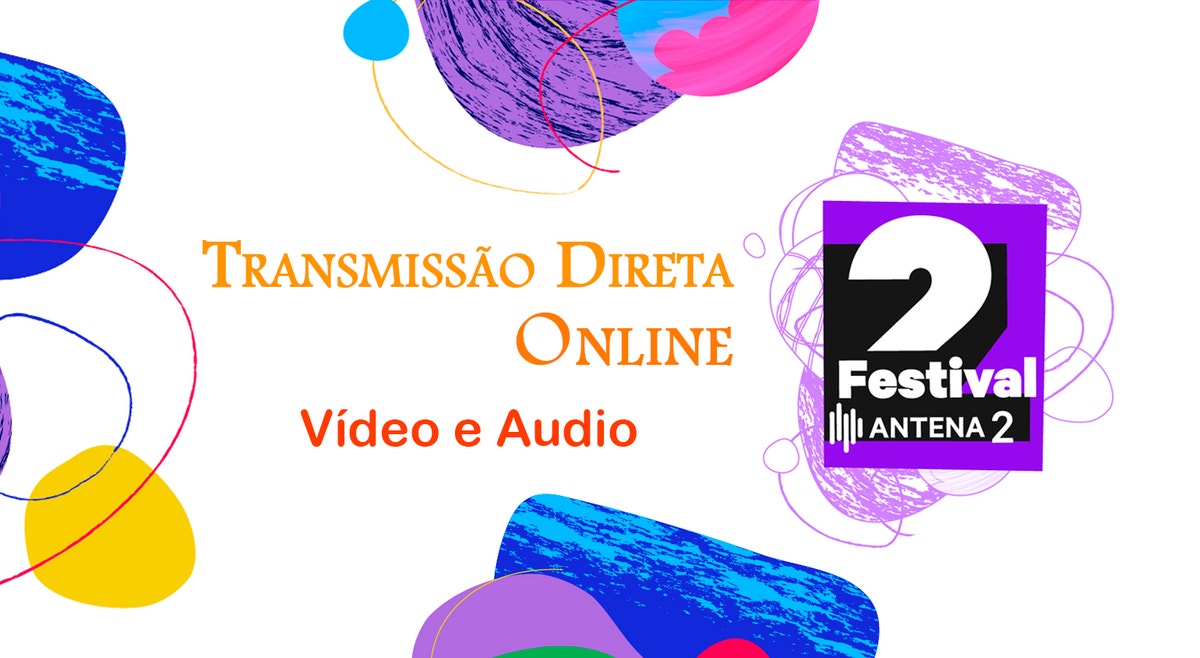 Imagem de Festival Antena 2 | Emissão Live Stream | 22 a 25 Fevereiro