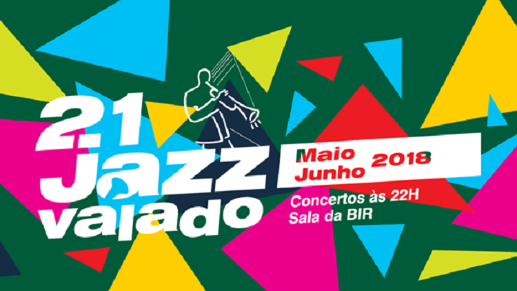 Festival de Jazz de Valado dos Frades | 31 Maio a 9 Junho