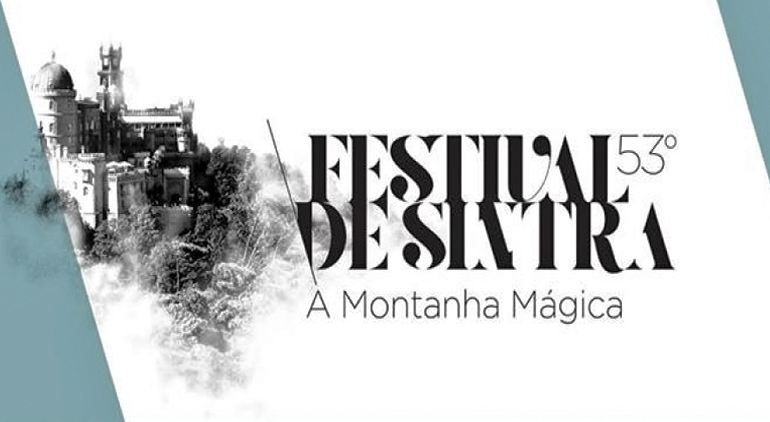 Festival Internacional de Música de Sintra | 20 Setembro a  14 Outubro Festival Internacional de Música de Sintra | 20 Setembro a  14 Outubro