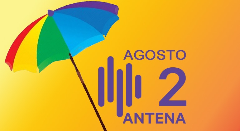 Agosto na Antena 2