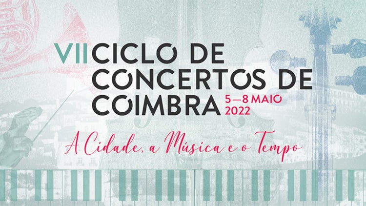 Ciclo de Concertos de Coimbra | 5 a 8 Maio