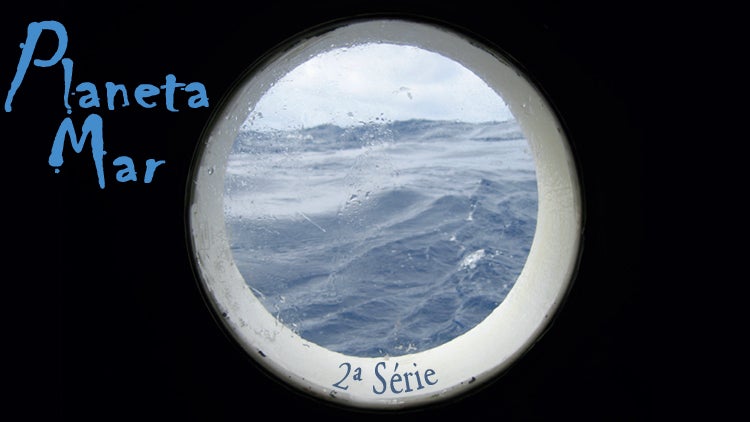 Planeta Mar | 6ª feira 14h30