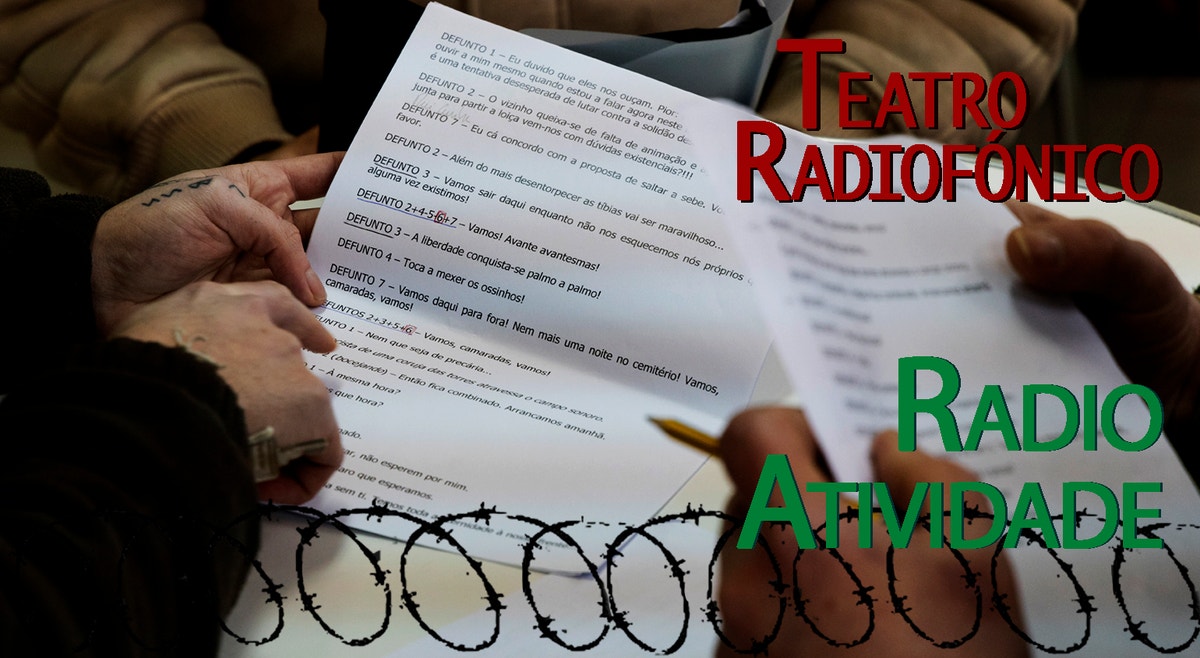 Imagem de RadioAtividade | Teatro Radiofónico | 3.as feiras | 19h00