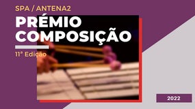 Imagem de Prémio de Composição SPA / Antena 2 | 2022