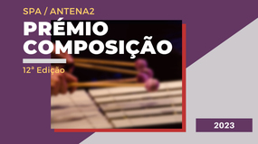 Imagem de Prémio de Composição SPA / Antena 2 | 2023