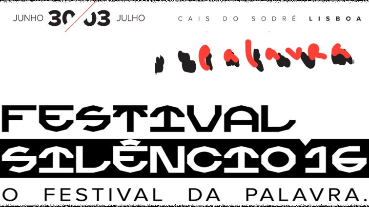 Festival Silêncio – Festival da Palavra | 30 Junho a 3 Julho