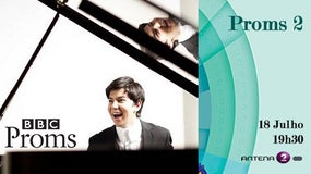 Proms 2 | 18 Julho 19h30