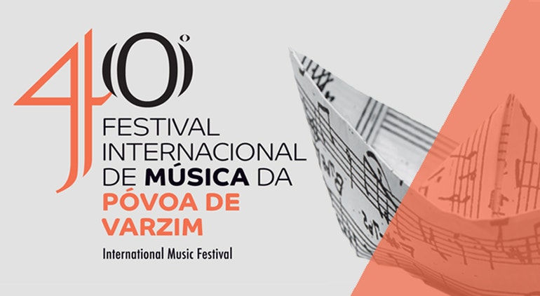 Festival Internacional de Música da Póvoa de Varzim | 6 a 28 Julho