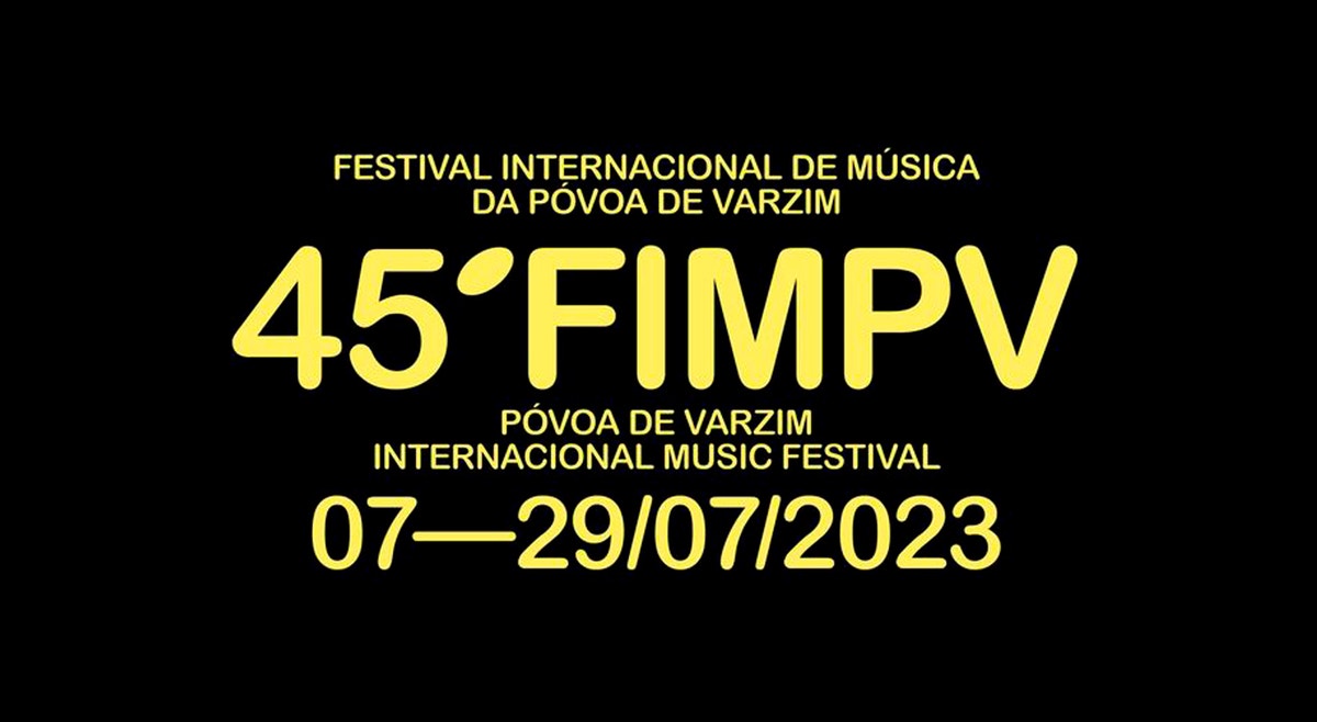 Festival Internacional de Música da Póvoa de Varzim | 7 a 29 Julho