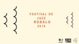 Festival de Jazz Robalo | 10 a 19 Julho