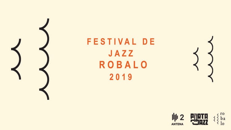Festival de Jazz Robalo | 10 a 19 Julho
