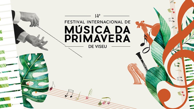 Festival Música da Primavera, Viseu, 1 a 25 Abril