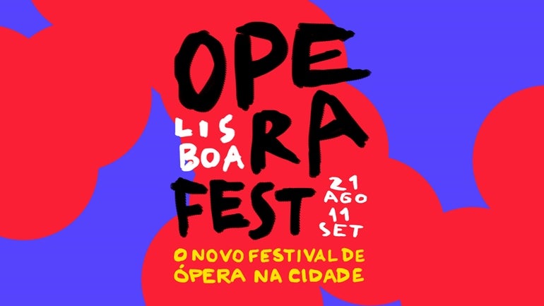 OperaFest Lisboa | 21 Agosto a 11 Setembro