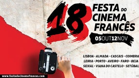 18ª Festa do Cinema Francês | 5 Outubro a 12 Novembro