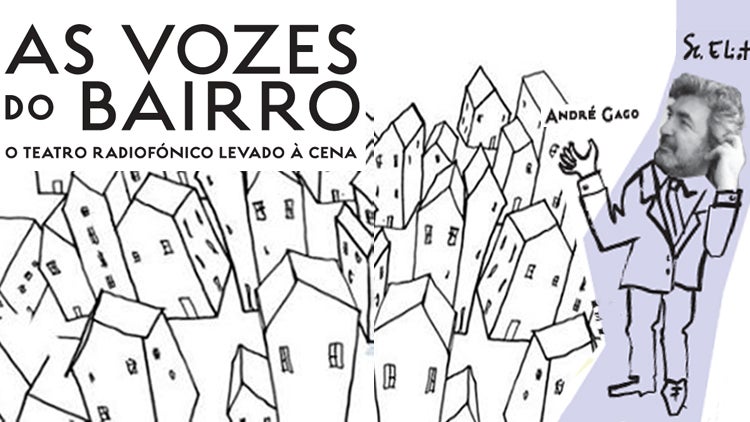 As Vozes do Bairro | O Senhor Eliot  | 10 Julho 19h00