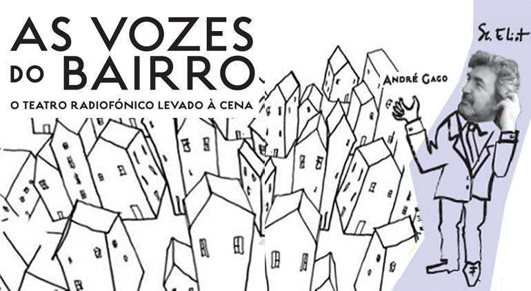 As Vozes do Bairro | O Senhor Eliot  | 10 Julho 19h00