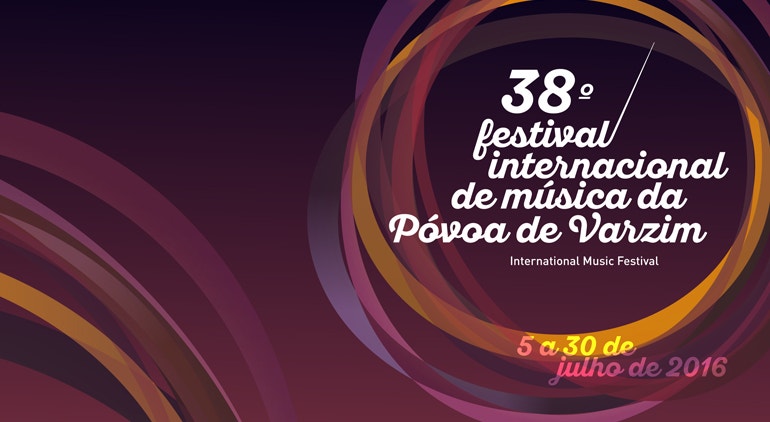 Imagem de 38º Festival Internacional de Música da Póvoa de Varzim | 5 a 30 Julho