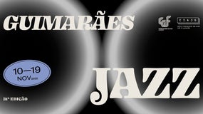 Imagem de Guimarães Jazz | 10 a 19 Novembro