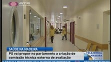 Imagem de PS defende criação de comissão técnica externa, para avaliar situação da saúde na Madeira (Vídeo)