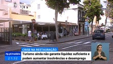 Imagem de Covid-19:Turismo na Madeira ainda não garante liquidez suficiente ao setor da restauração (Vídeo)