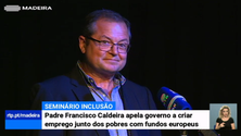 Imagem de Padre Francisco Caldeira pede medidas que promovam emprego aos pobres