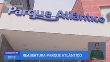 Centro Comercial Parque Atlântico reabre ao público (Vídeo)