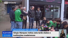 Imagem de Sérgio Marques está a visitar a comunidade madeirense residente em Londres