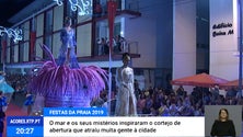 Cortejo de Abertura deu início às Festas da Praia 2019 (Vídeo)