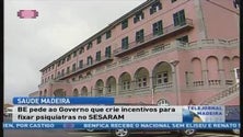 Imagem de BE pede ao Governo que crie incentivos para fixar psiquiatras no Serviço de Saúde da Região (Vídeo)