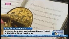 Imagem de Associação de bandas filarmónicas da Madeira prepara criação de museu virtual e digitalização de partituras (Vídeo)