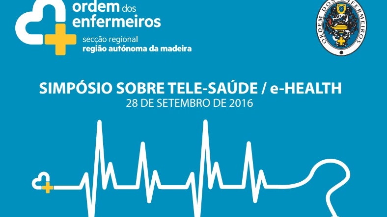 Ordem dos Enfermeiros promove hoje simpósio de Tele-saúde