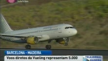 Voos diretos da Vueling Barcelona – Madeira já começaram