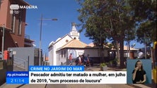 Imagem de Arrancou o julgamento do pescador acusado de ter matado a mulher no Jardim do Mar (Vídeo)