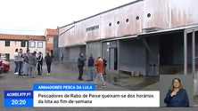 Pescadores de lula de Rabo de Peixe insatisfeitos com horário da lota [Vídeo]