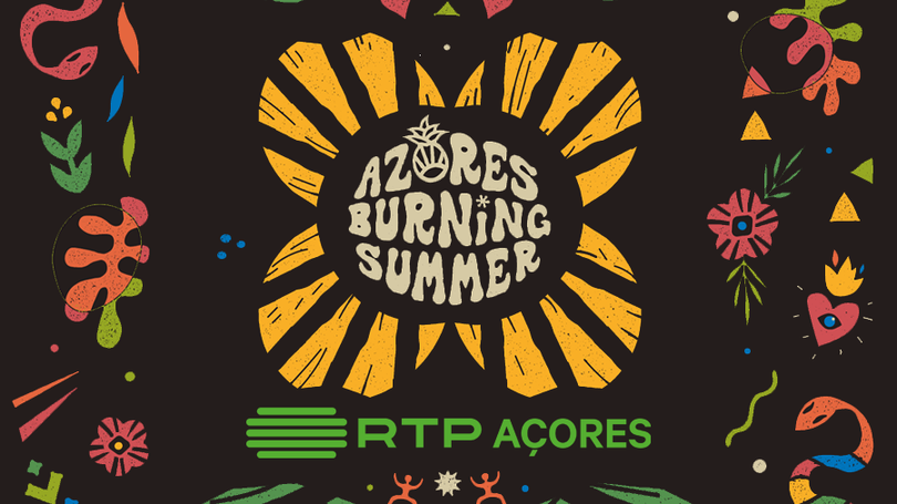 Passatempo RTP Açores x Azores Burning Summer 2022