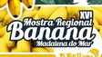 Cultura da banana promovida este fim de semana