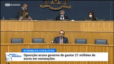 PS e JPP acusam o Governo de gastar 21 milhões de euros em nomeações políticas (vídeo)