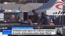 Na Madeira estão alguns dos melhores velejadores do mundo para participar em mais uma prova do Extreme Sailing Series