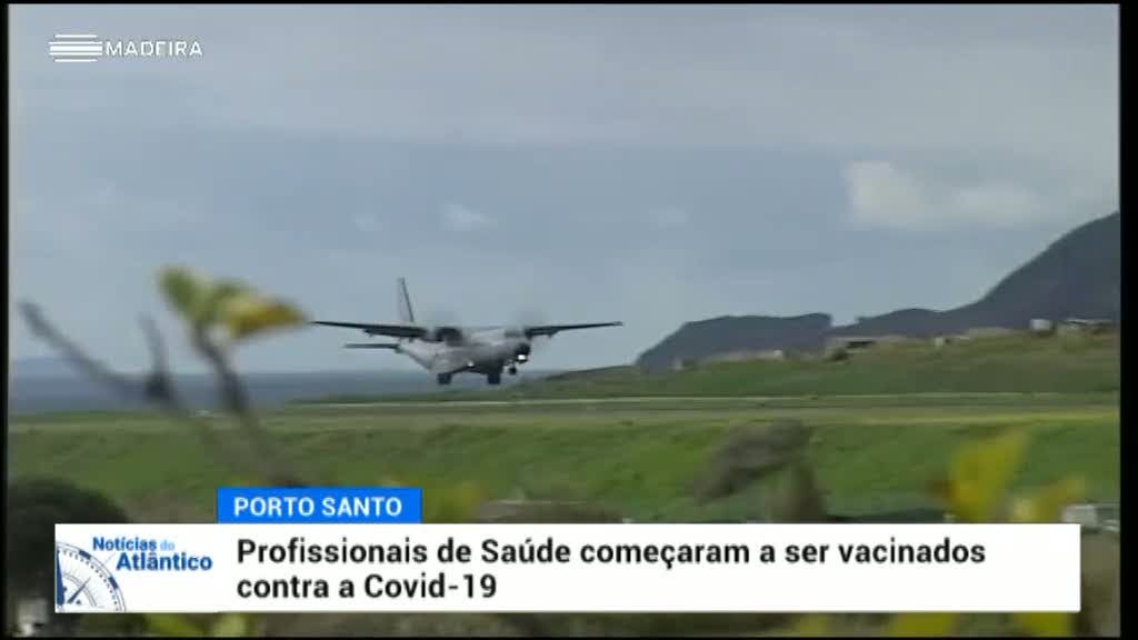 Vacina chegou ao Porto Santo (vídeo)