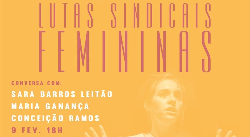 Conversa sobre lutas sindicais femininas no Teatro Baltazar Dias