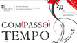 Imagem de «Com(passo) no Tempo» em estreia amanhã