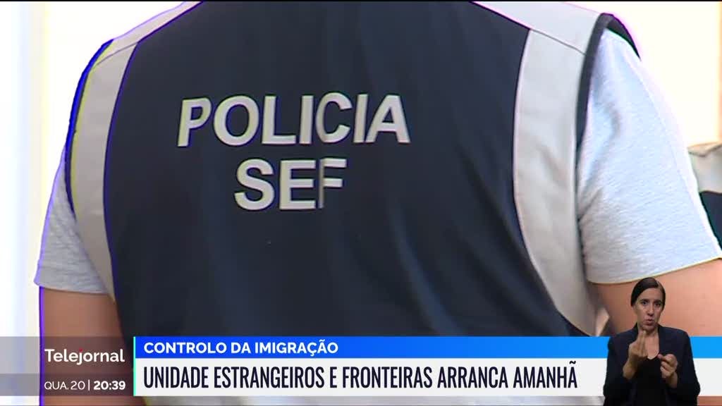 Controlo da imigração. Arranca a Unidade de Estrangeiros e Fronteiras