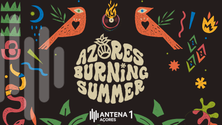 Imagem de Passatempo Antena 1 Açores x Azores Burning Summer 2022