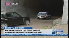 Imagem de Cinco anos depois, as obras da via expresso que liga São Vicente à Boaventura vão ser retomadas (Vídeo)