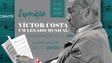 Exposição “Víctor Costa, um Legado Musical” apresentada amanhã