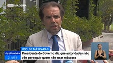 Imagem de Autoridades não vão perseguir quem não usar máscara, assegura Miguel Albuquerque (Vídeo)