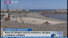 Imagem de Com a chegada do Verão, os raios UV atingem valores máximos e obrigam a redobrar cuidados (Vídeo)