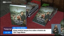 Livro sobre padroeiro do Funchal São Tiago Menor (vídeo)